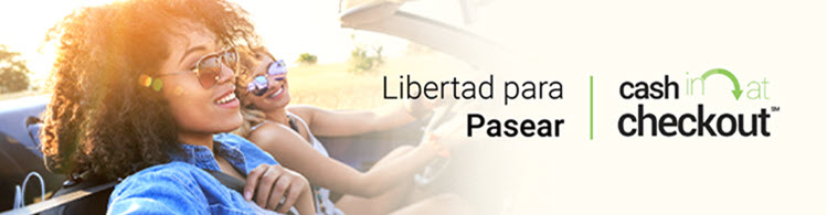 Libertad para Pasear. Cash In at Checkout.